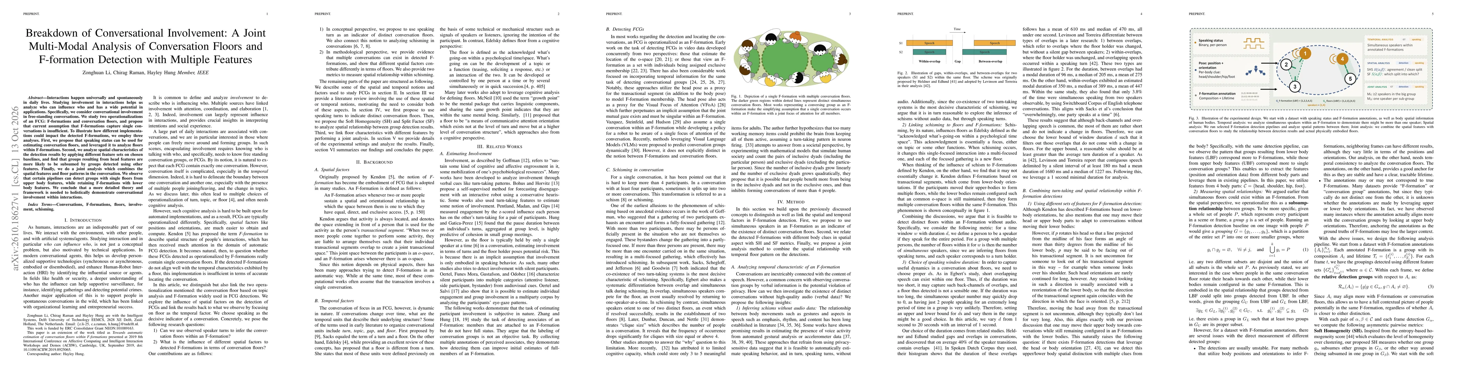 Thumbnail for Breakdown of Conversational Involvement: A Joint Multi-Modal Analysis of Conversation Floors and F-formation Detection with Multiple Features