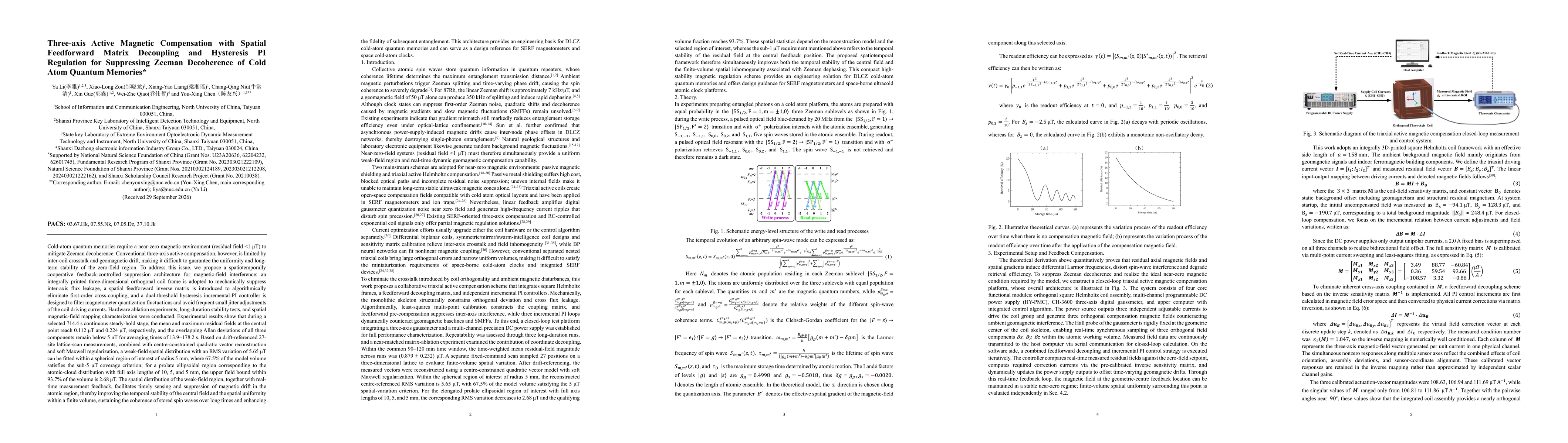 Thumbnail for Three-axis Active Magnetic Compensation with Spatial Feedforward Matrix Decoupling and Hysteresis PI Regulation for Suppressing Zeeman Decoherence of Cold Atom Quantum Memories
