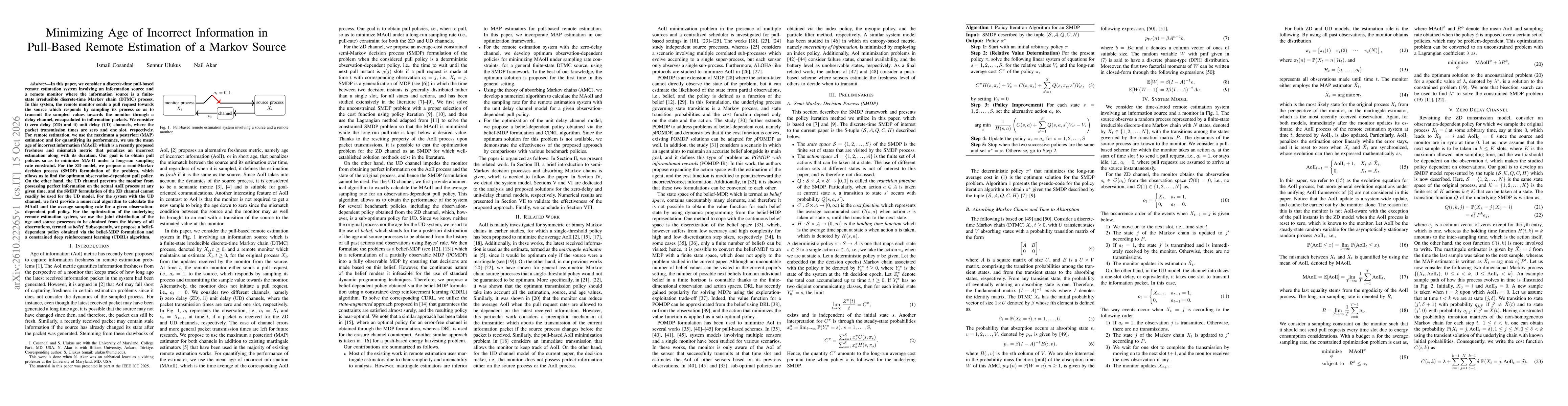 Thumbnail for Minimizing Age of Incorrect Information in Pull-Based Remote Estimation of a Markov Source