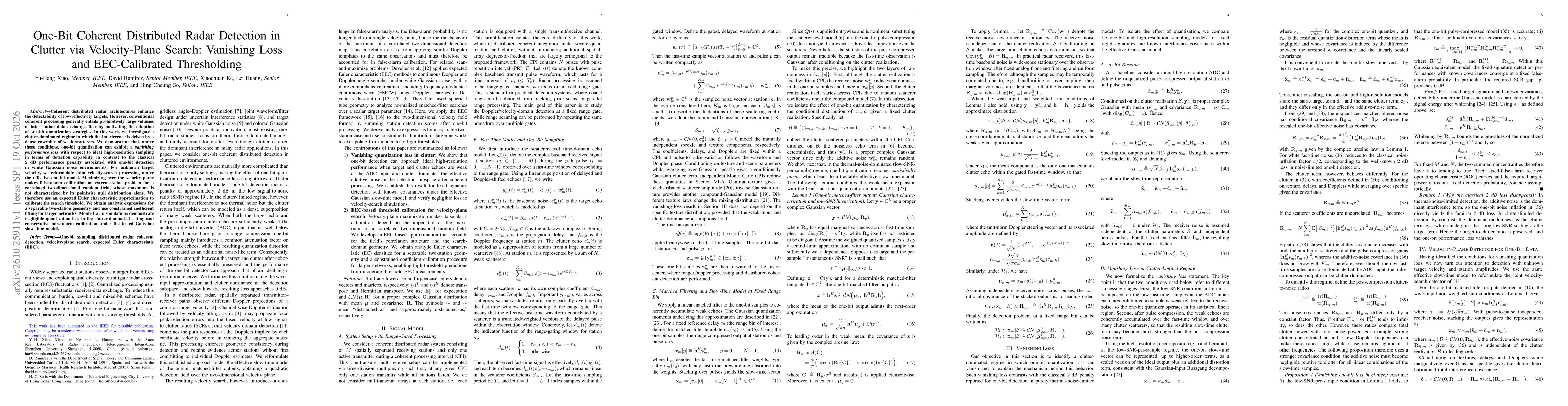 Thumbnail for One-Bit Coherent Distributed Radar Detection in Clutter via Velocity-Plane Search: Vanishing Loss and EEC-Calibrated Thresholding