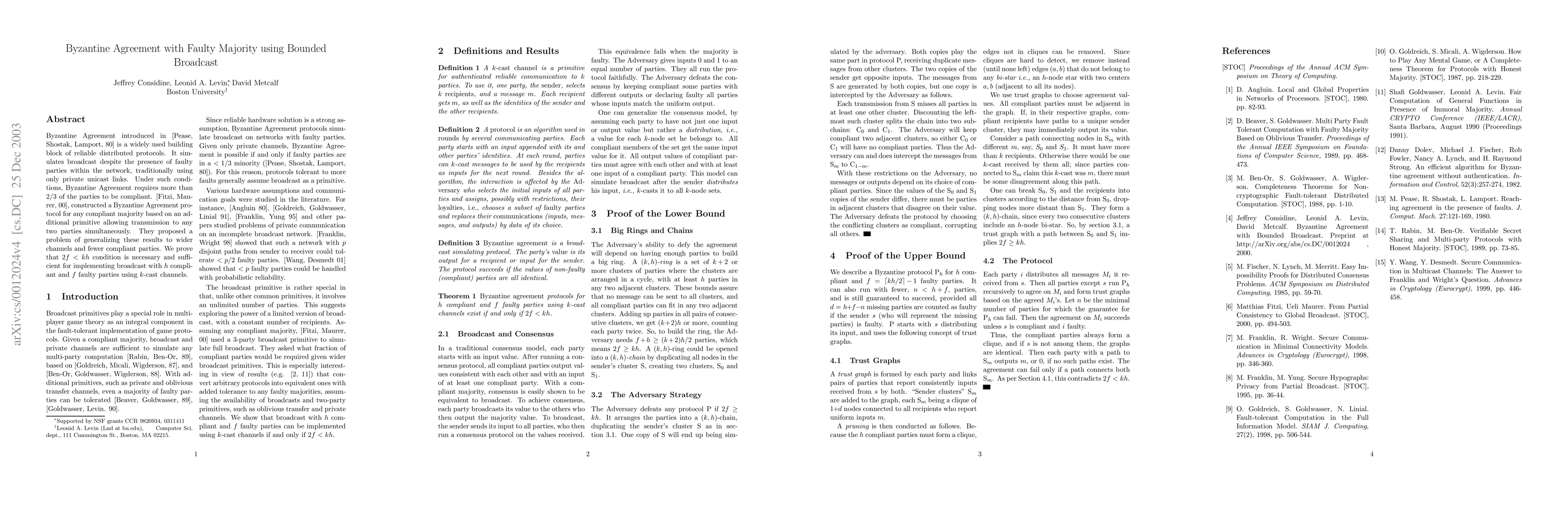 Thumbnail for Byzantine Agreement with Faulty Majority using Bounded Broadcast