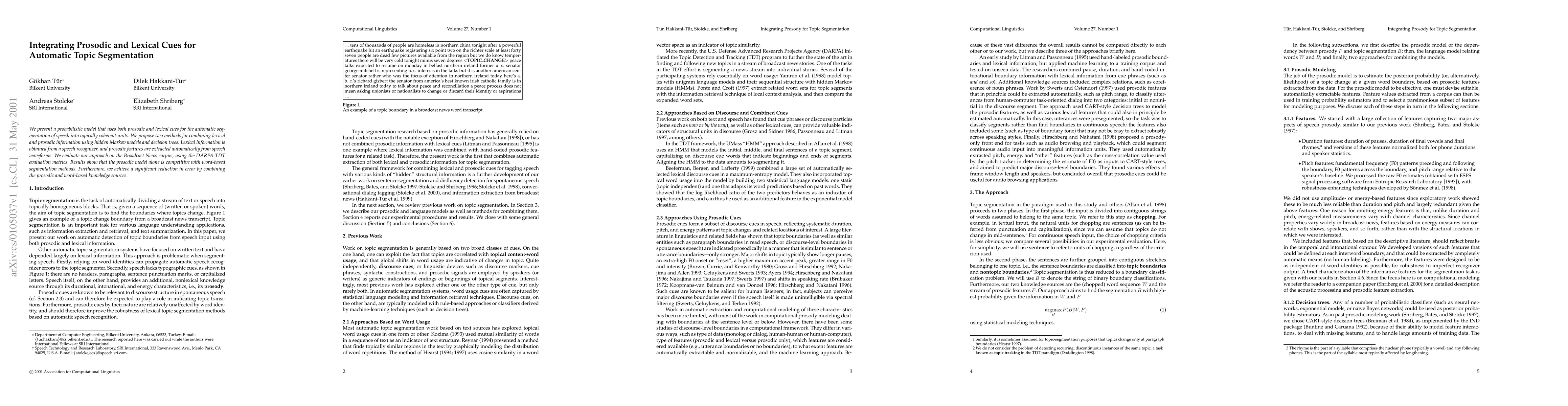 Thumbnail for Integrating Prosodic and Lexical Cues for Automatic Topic Segmentation