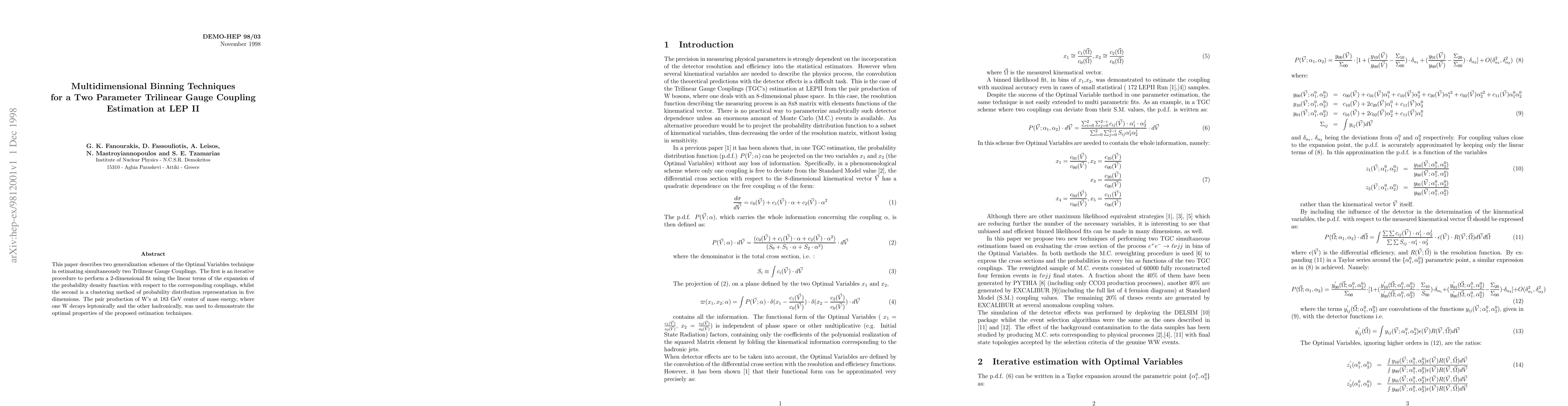 Thumbnail for Multidimensional Binning Techniques for a Two Parameter Trilinear Gauge
  Coupling Estimation at LEP II