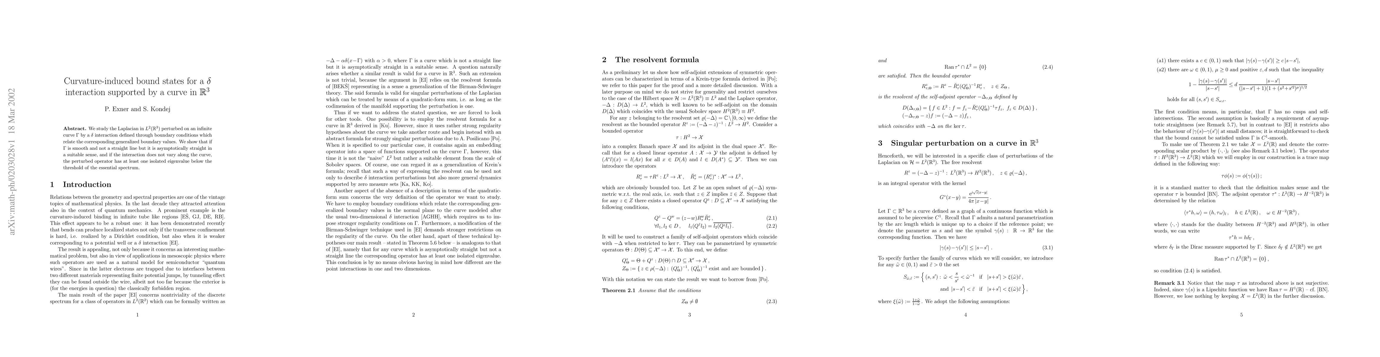 Thumbnail for Curvature-induced bound states for a $\delta$ interaction supported by a
  curve in $\mathbb{R}^3$