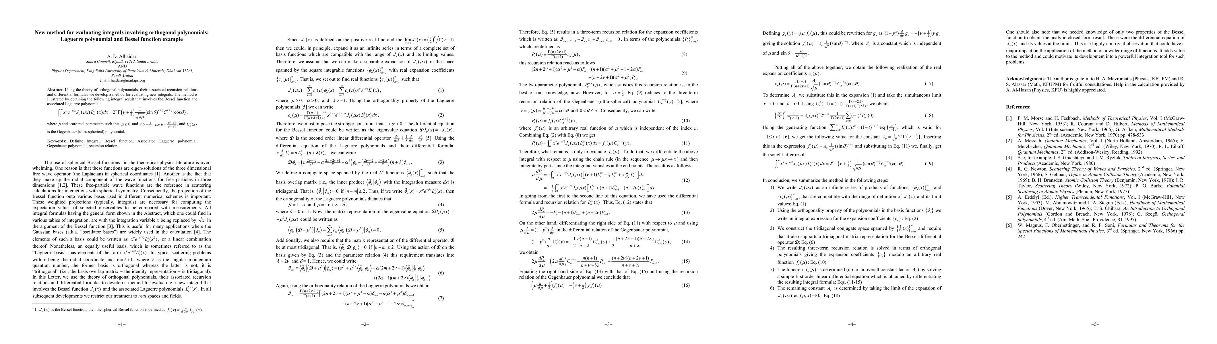 Thumbnail for New method for evaluating integrals involving orthogonal polynomials:
  Laguerre polynomial and Bessel function example