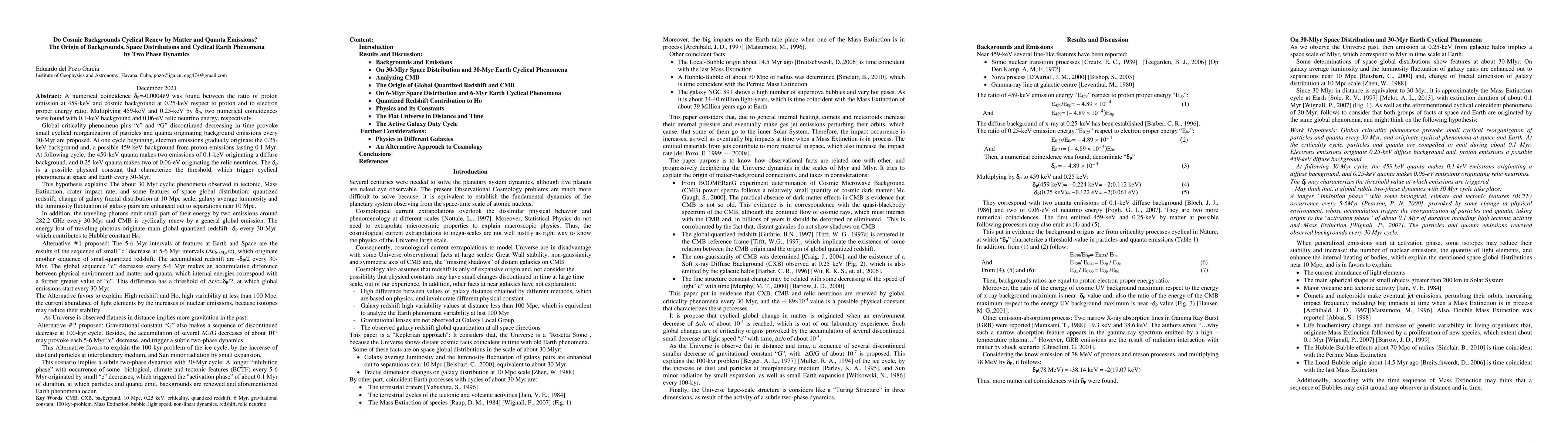 Thumbnail for Do Cosmic Backgrounds Cyclical Renew by Matter and Quanta Emissions? The
  Origin of Backgrounds, Space Distributions and Cyclical Earth Phenomena by
  Two Phase Dynamics