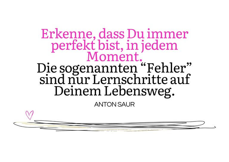 Textzitat in deutscher Sprache über persönliche Entwicklung und Fehler als Lernschritte, mit Hervorhebung in pink und schwarzer Schrift auf weißem Hintergrund.