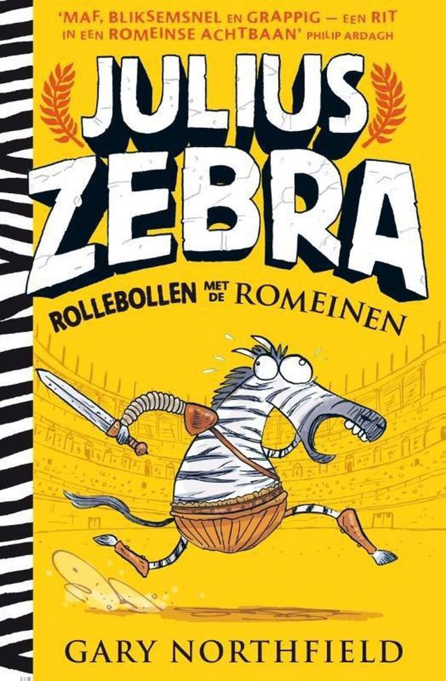 Omslag van Julius Zebra. Rollebollen met de romeinen | Northfield Gary