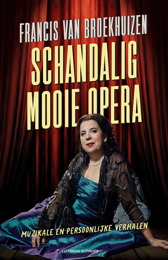 Omslag van Schandalig mooie opera