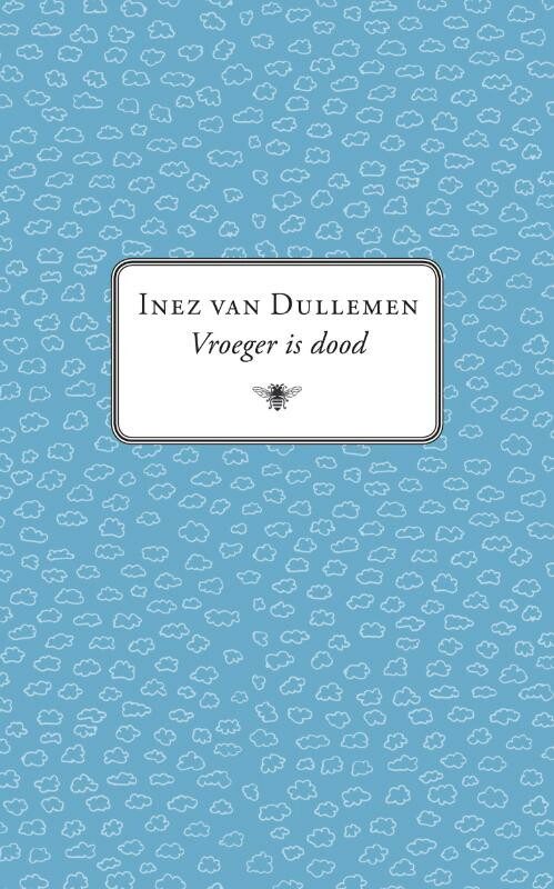 Omslag van Vroeger is dood