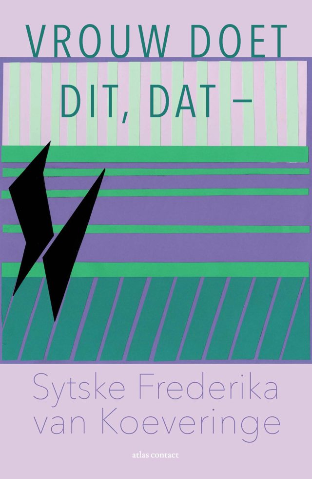 Omslag van Vrouw doet dit, dat -