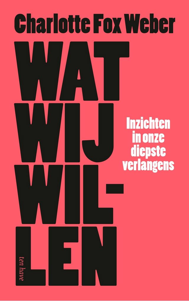 Omslag van Wat wij willen