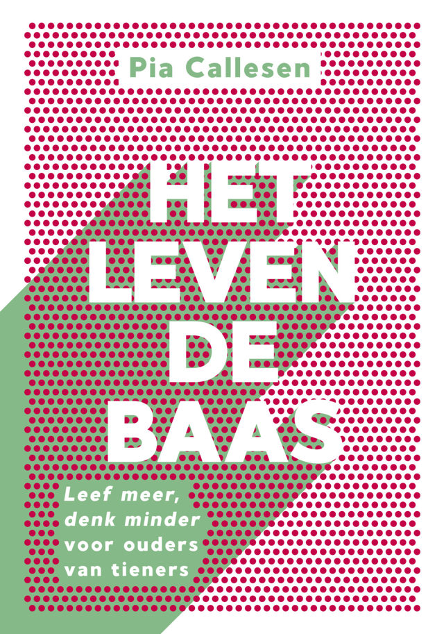 Omslag van Het leven de baas