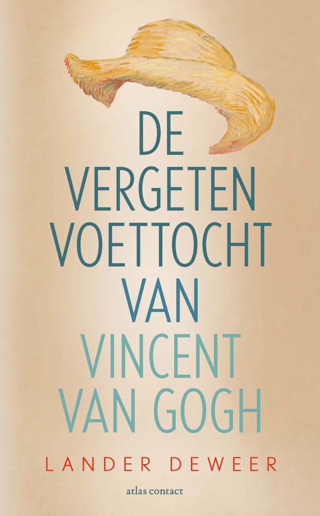 Omslag van De vergeten voettocht van Vincent van Gogh