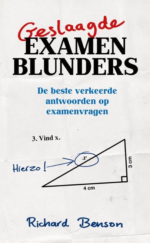 Omslag van Geslaagde examenblunders