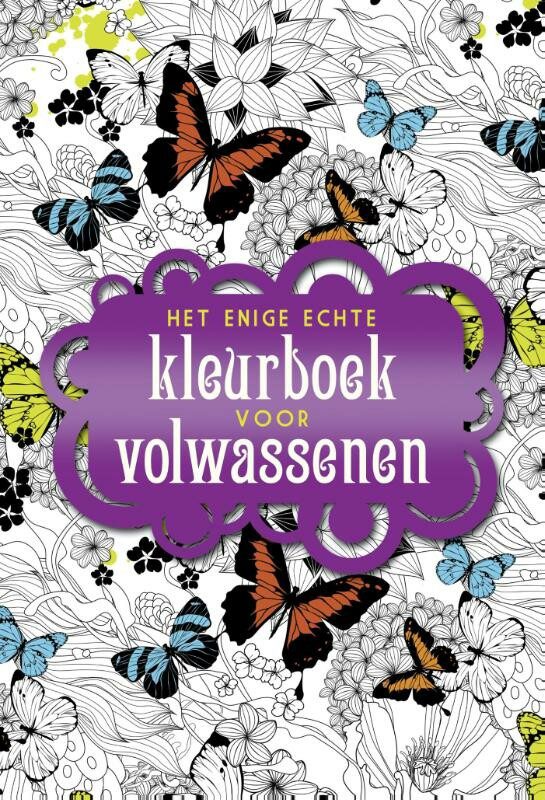 Omslag van Het enige echte kleurboek voor volwassenen
