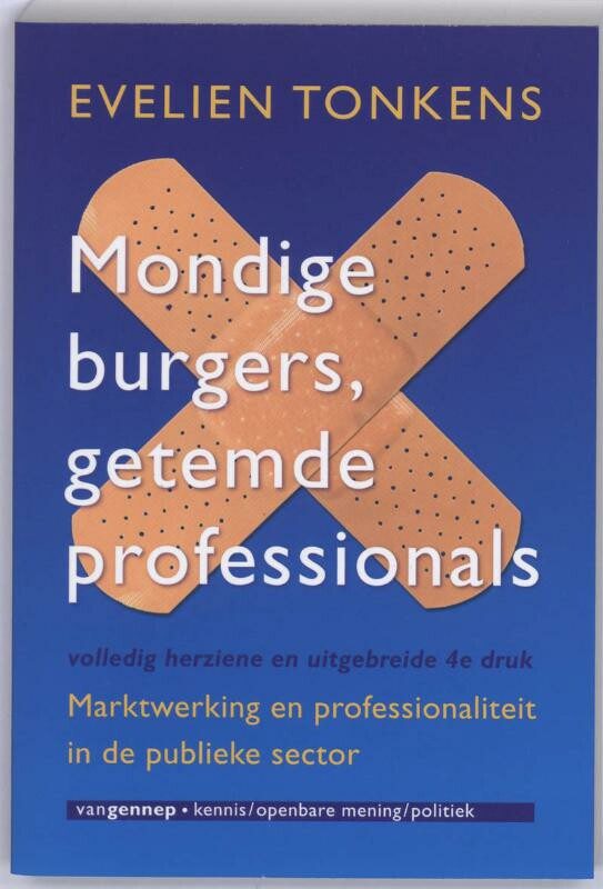 Omslag van Mondige burgers, getemde professionals