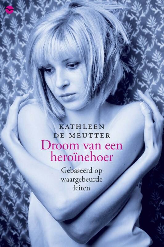 Omslag van Droom van een heroïnehoer