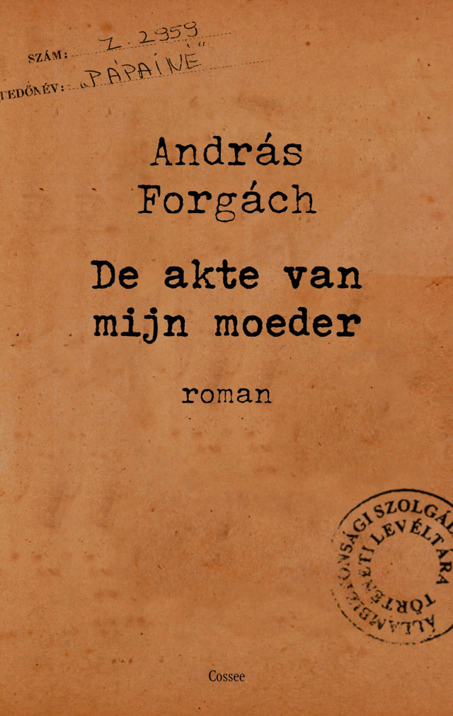 Omslag van De akte van mijn moeder