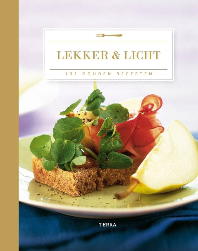 Omslag van Lekker & Licht - 101 gouden recepten