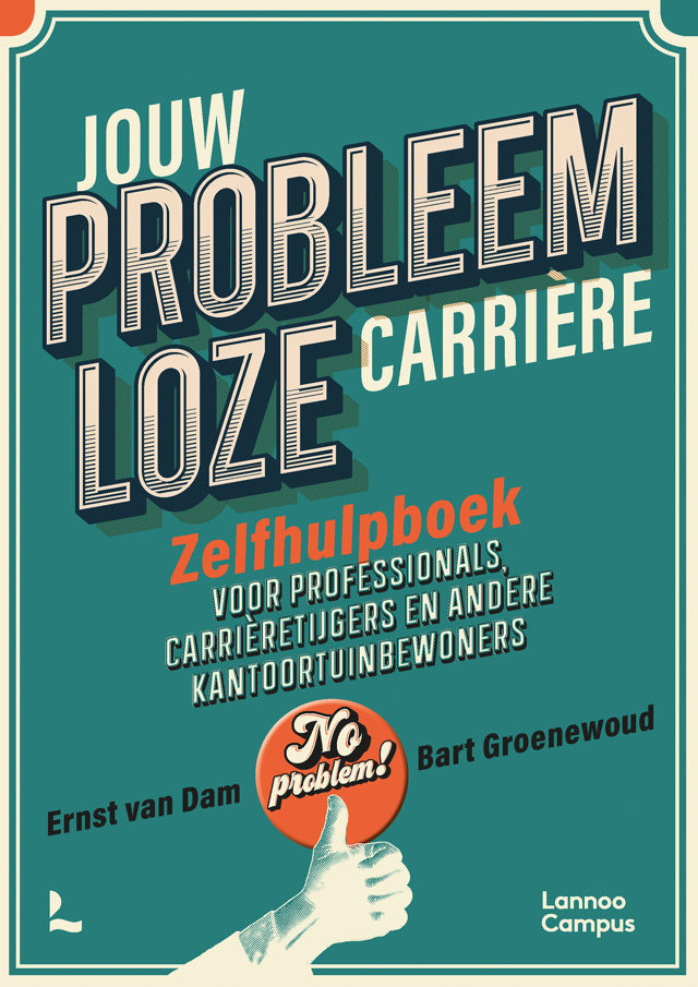 Omslag van Jouw probleemloze carrière ; Jouw kansrijke carrière