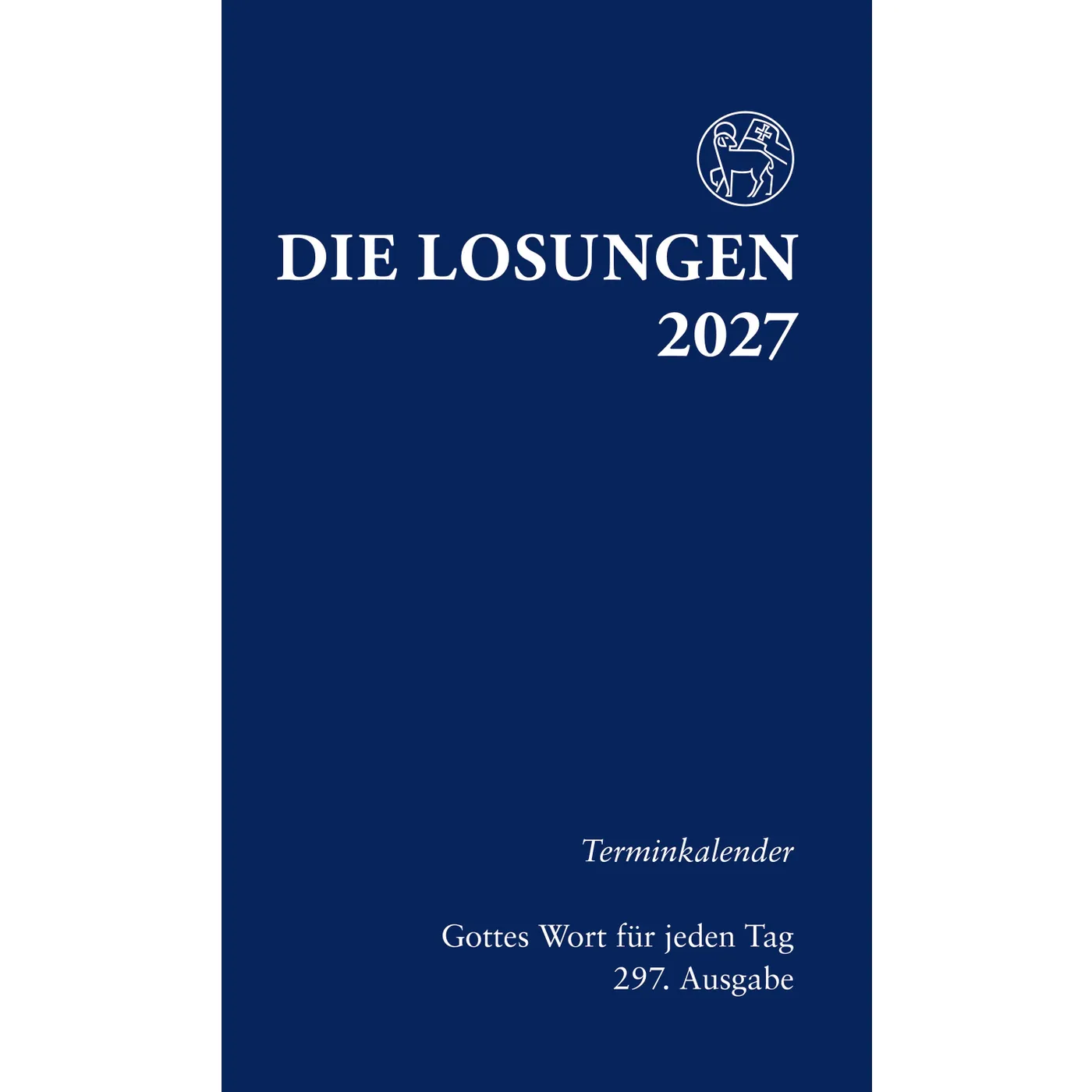 Losungen 2027 - Terminkalender