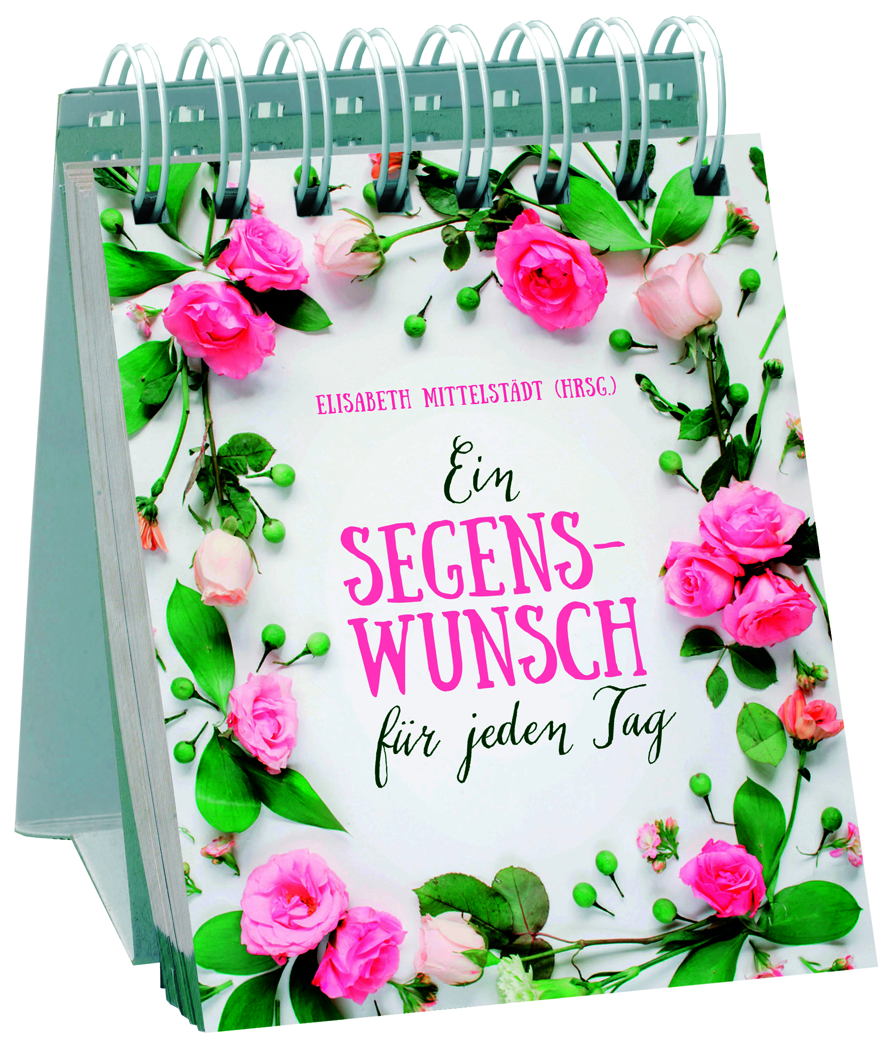 Ein Segenswunsch für jeden Tag
