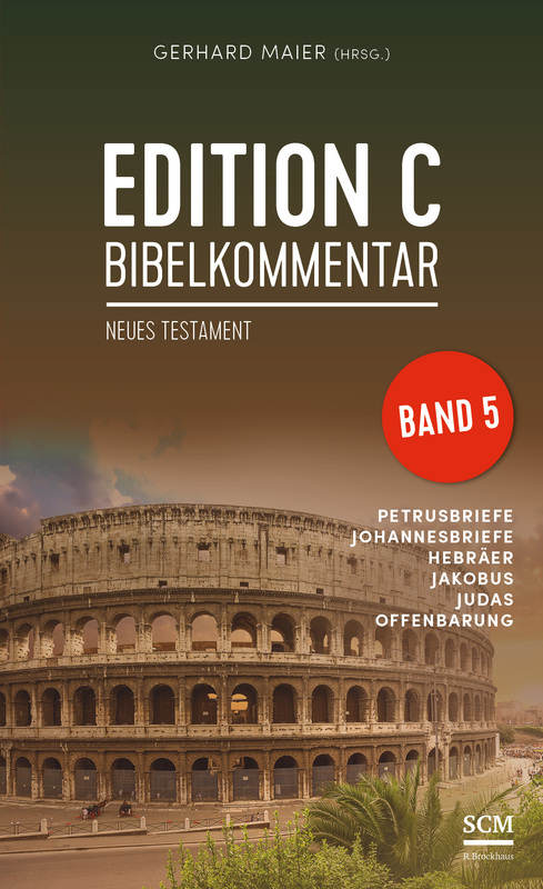 Edition C Bibelkommentar Neues Testament
