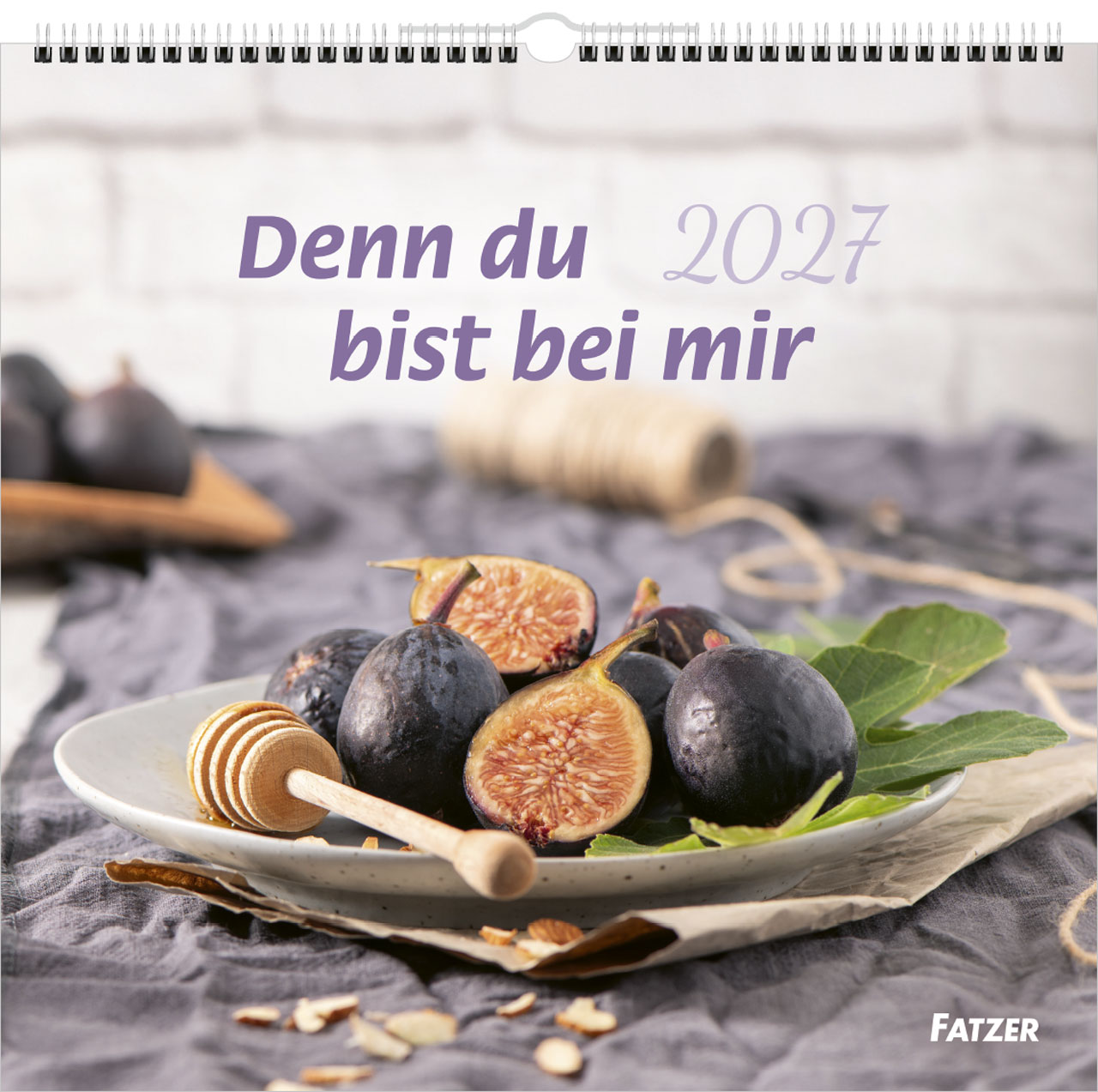 Denn du bist bei mir 2027 - Wandkalender Großdruck