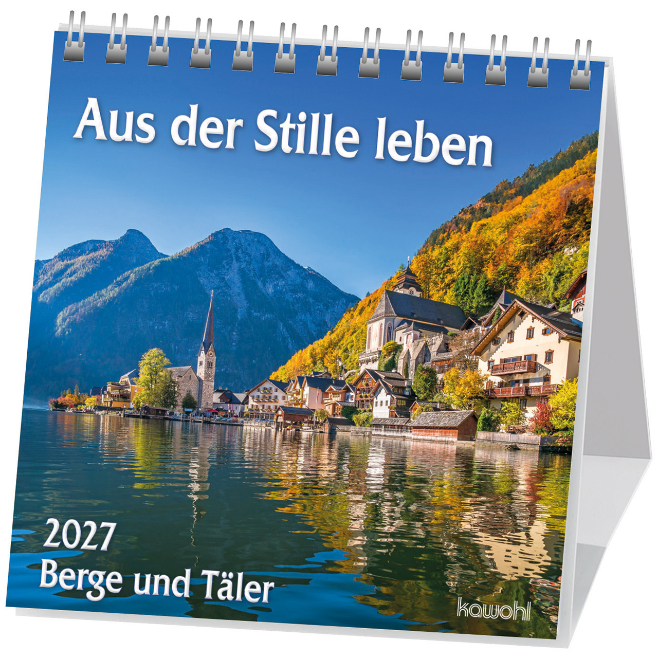 Aus der Stille leben 2027 - Aufstellkalender