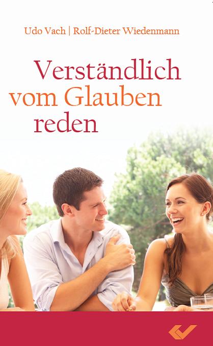 Verständlich vom Glauben reden