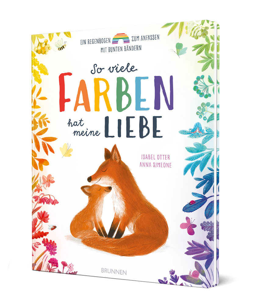 So viele Farben hat meine Liebe
