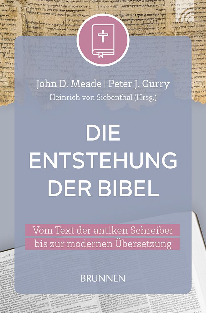 Die Entstehung der Bibel
