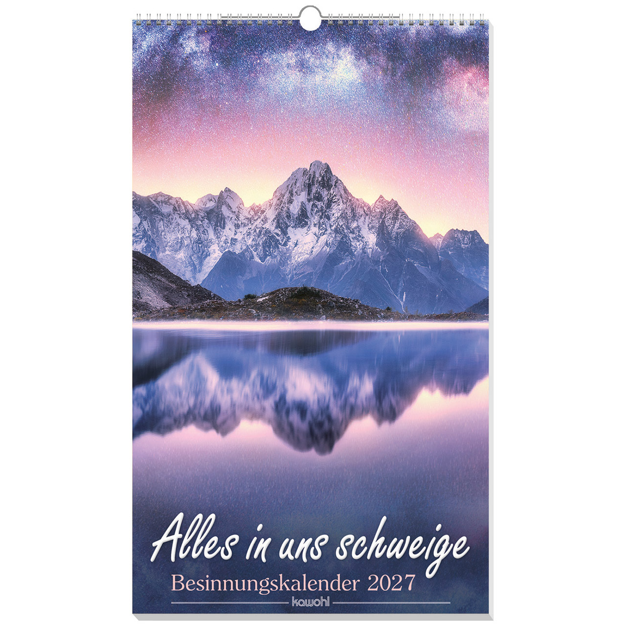 Alles in uns schweige 2027 - Wandkalender