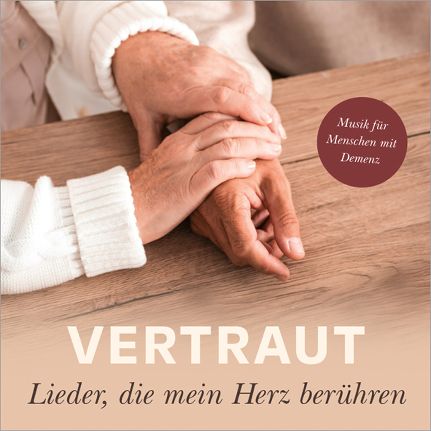Vertraut - Lieder, die mein Herz berühren (CD)