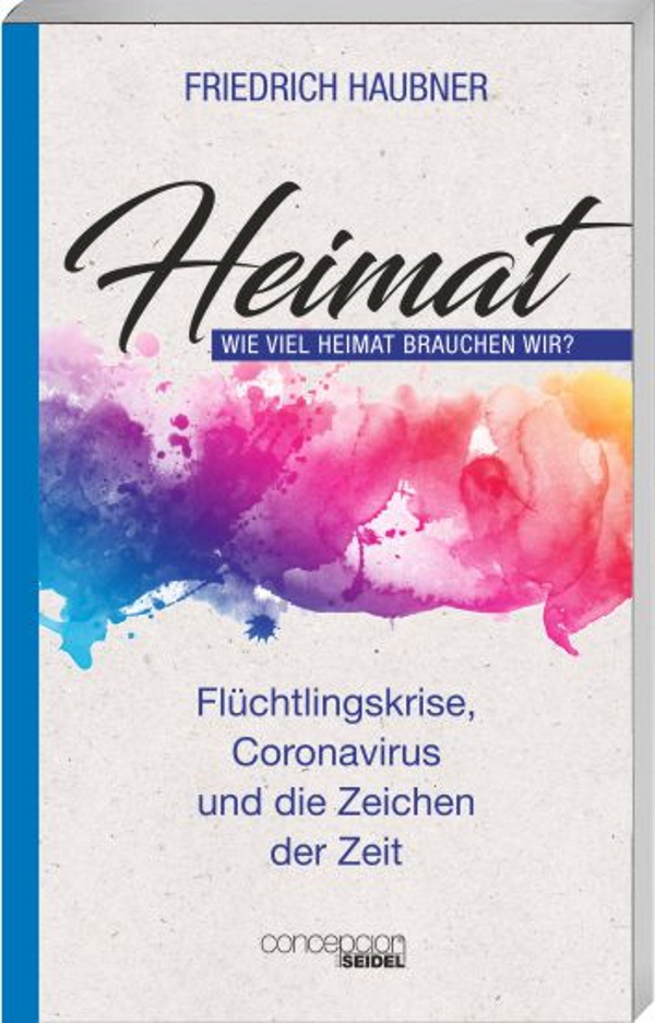 Heimat - Wie viel Heimat brauchen wir?