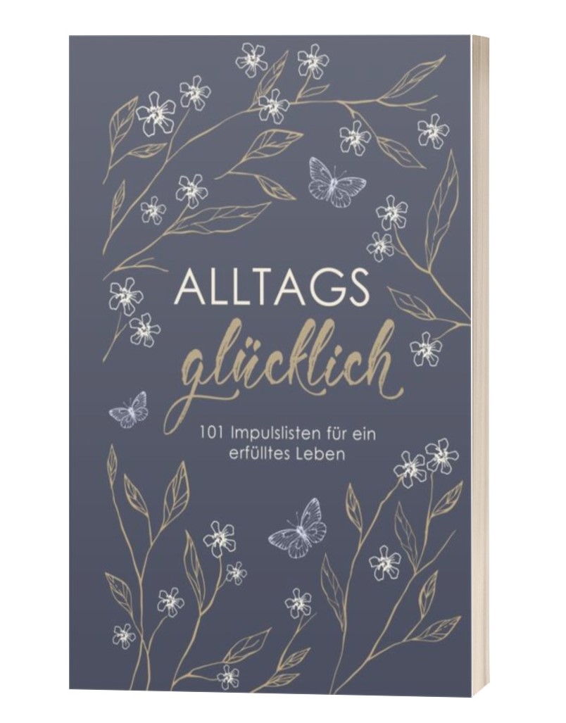 Alltagsglücklich