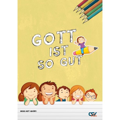 Gott ist so gut - Malbuch