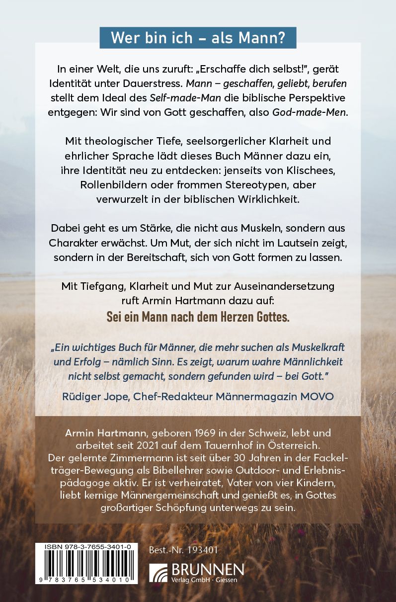 Mann geschaffen geliebt berufen