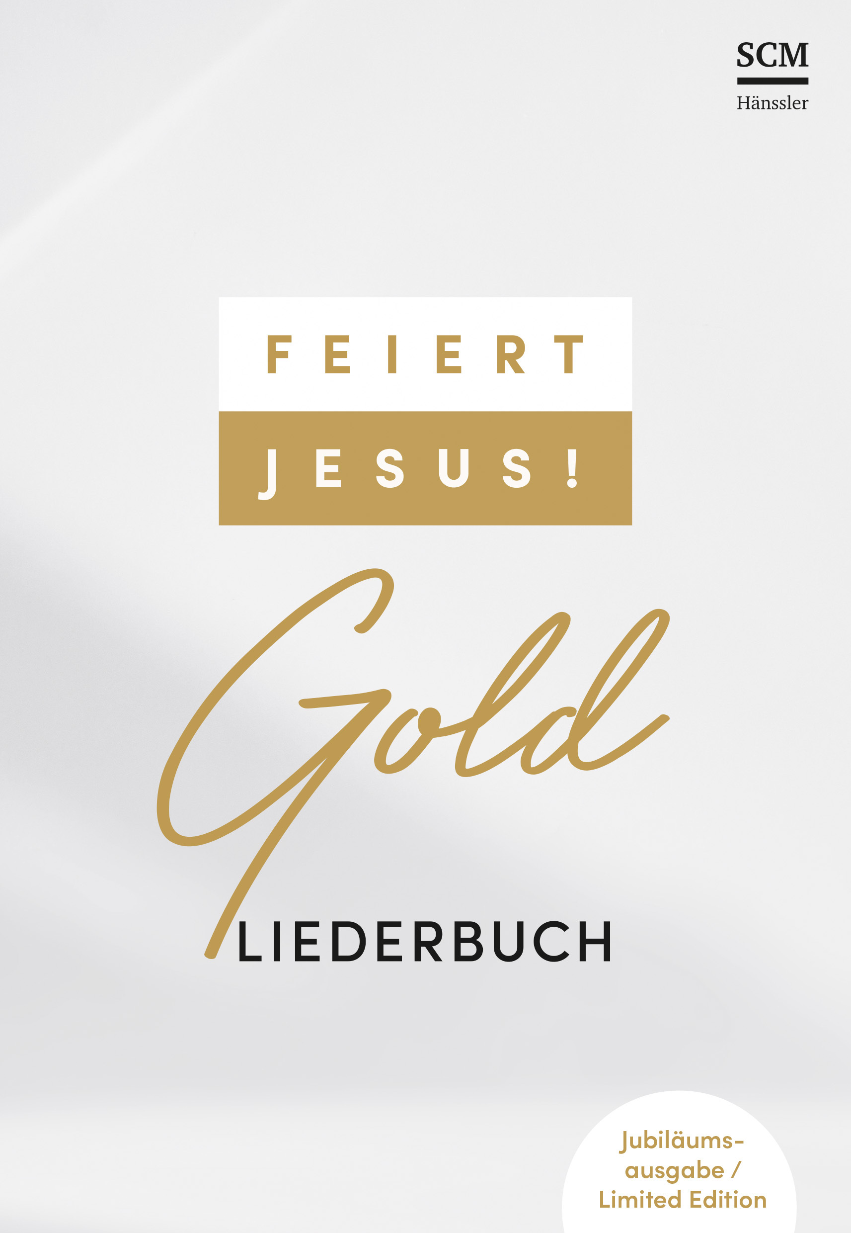 Feiert Jesus! Gold Liederbuch