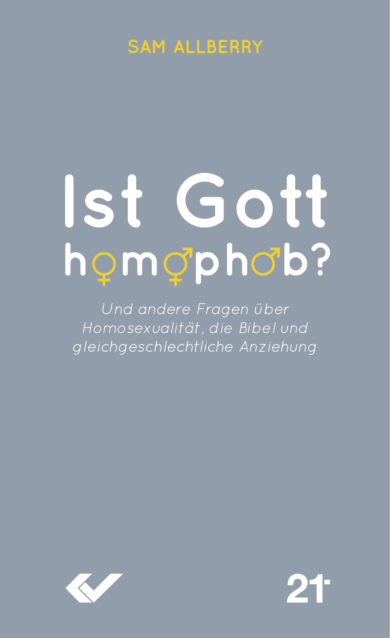 Ist Gott homophob?