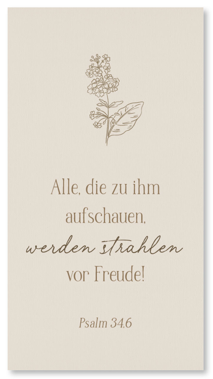 Metallschild 'Alle, die zu ihm aufschauen, werden strahlen