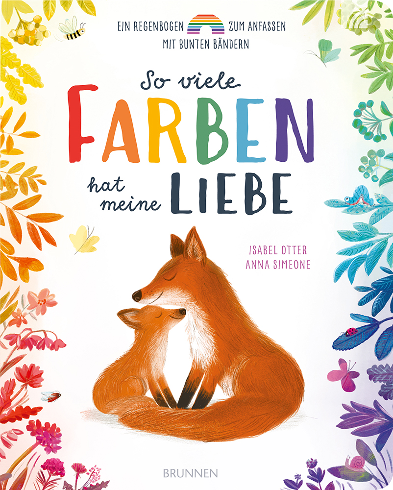 So viele Farben hat meine Liebe