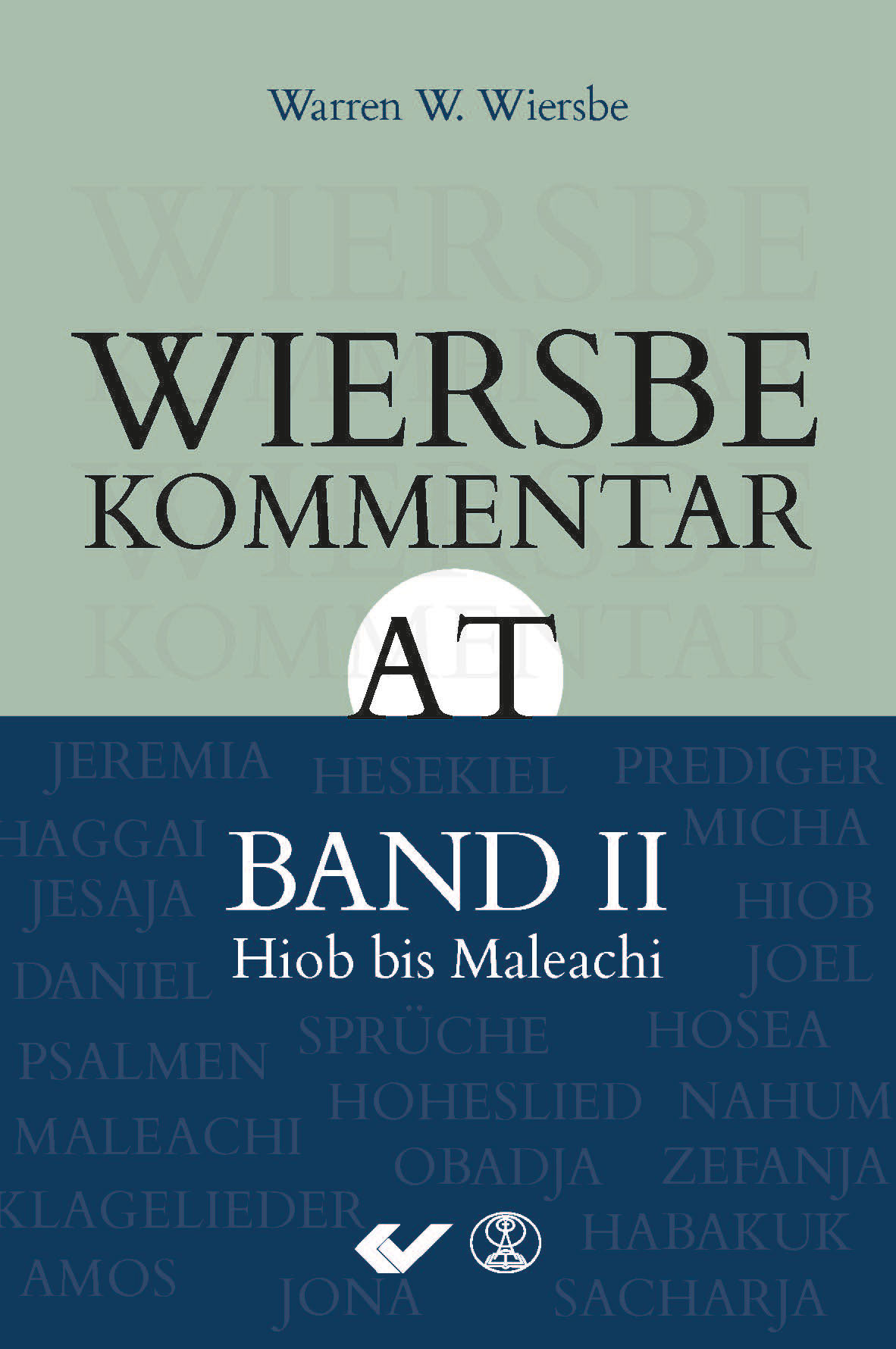 Wiersbe Kommentar AT Band II
