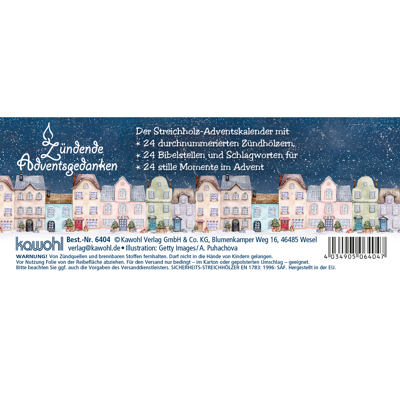 Streichhölzer - Unter Gottes Segen durch den Advent
