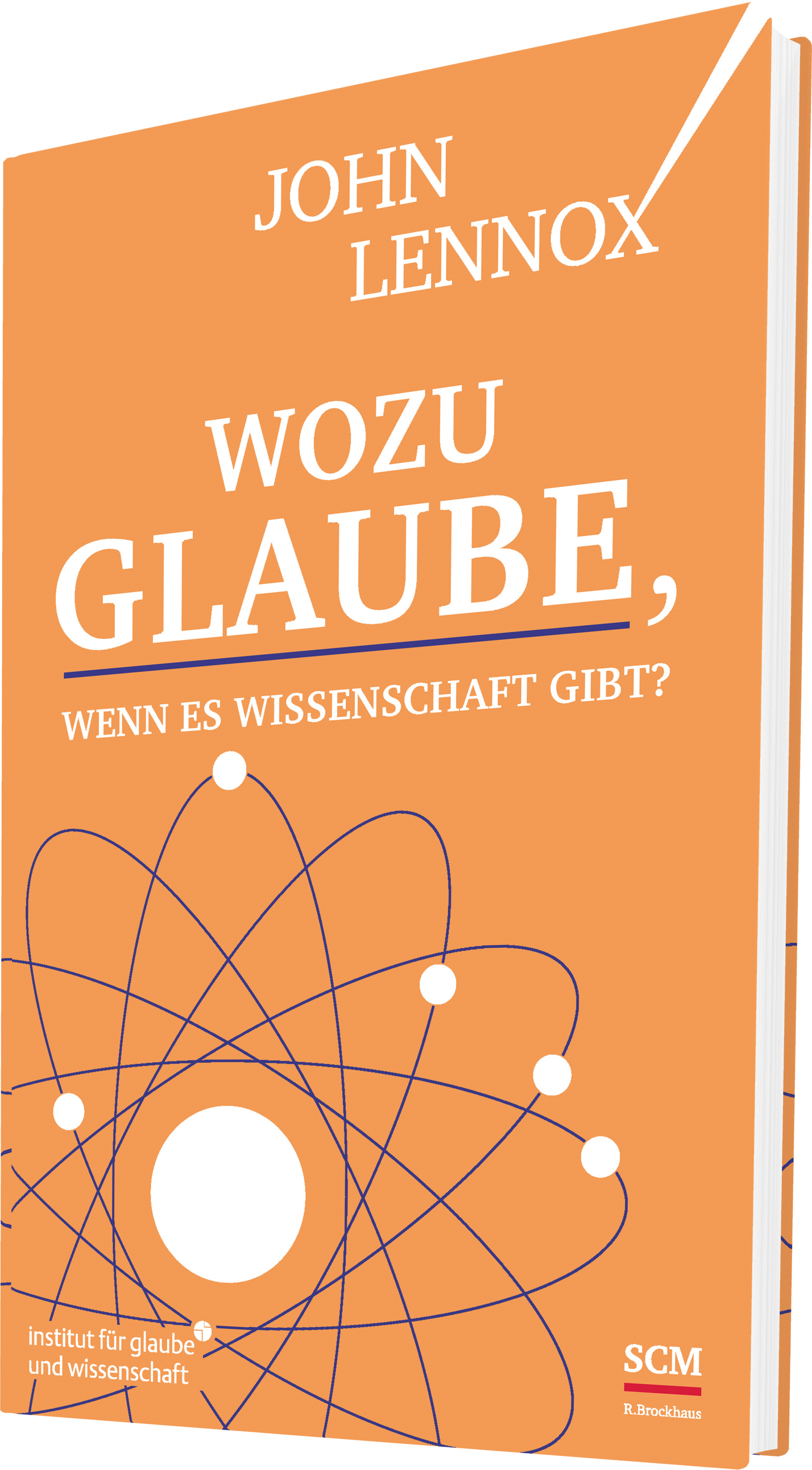 Wozu Glaube, wenn es Wissenschaft gibt?