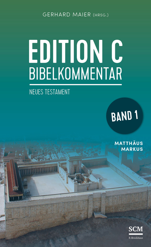 Edition C Bibelkommentar Neues Testament