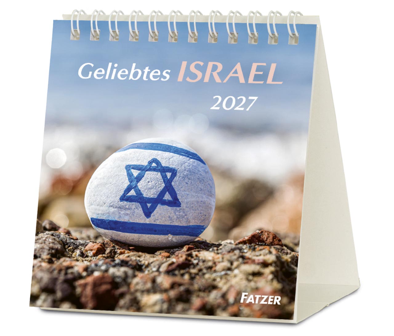 Geliebtes Israel 2027 - Tischkalender