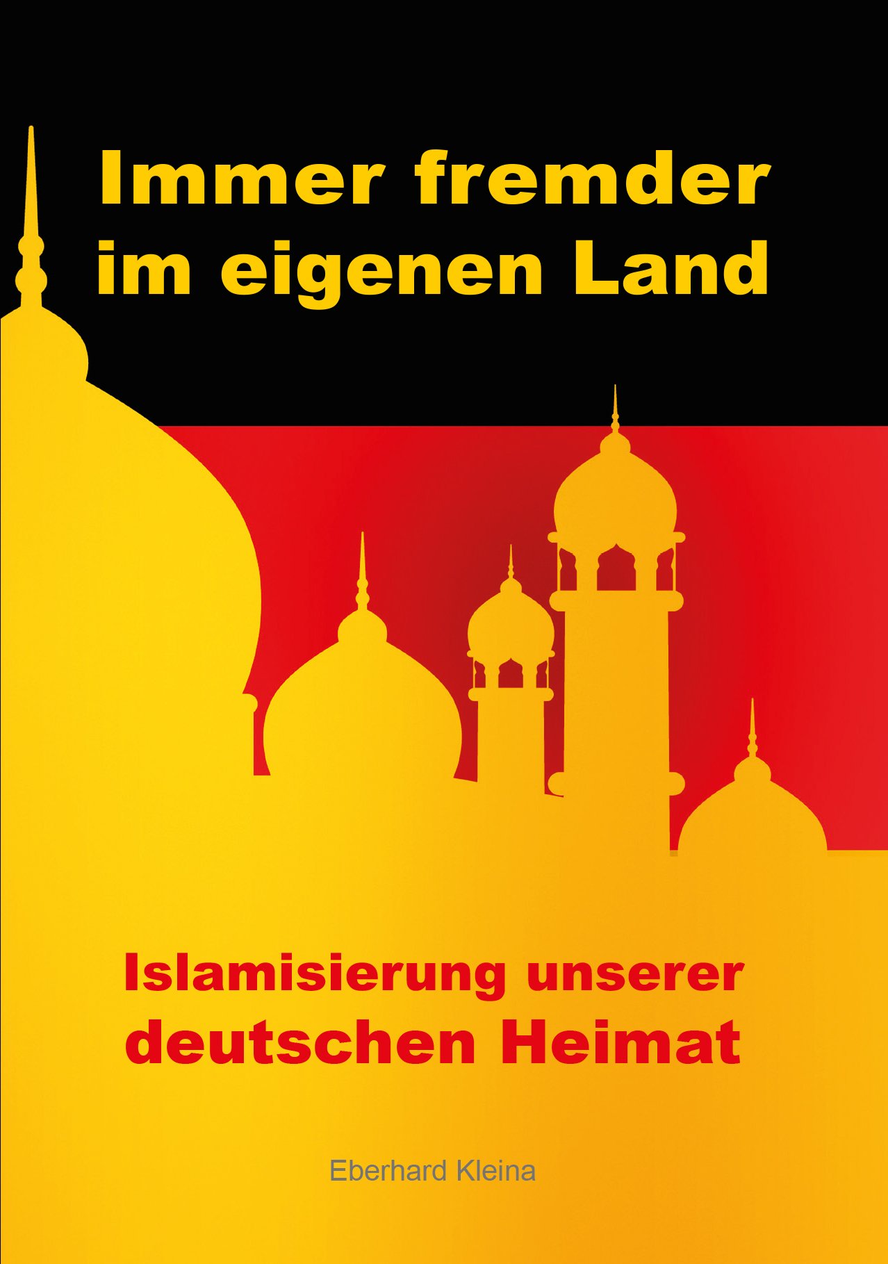 Immer fremder im eigenen Land