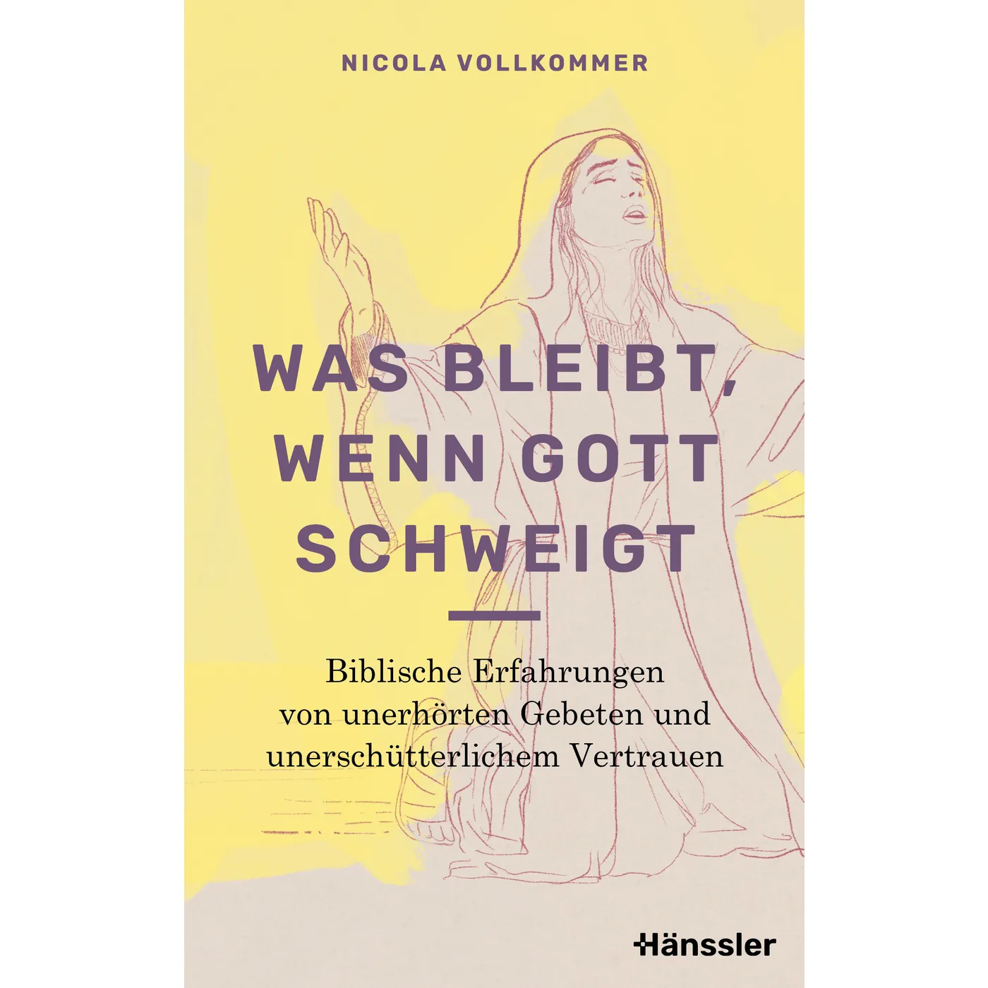 Was bleibt, wenn Gott schweigt